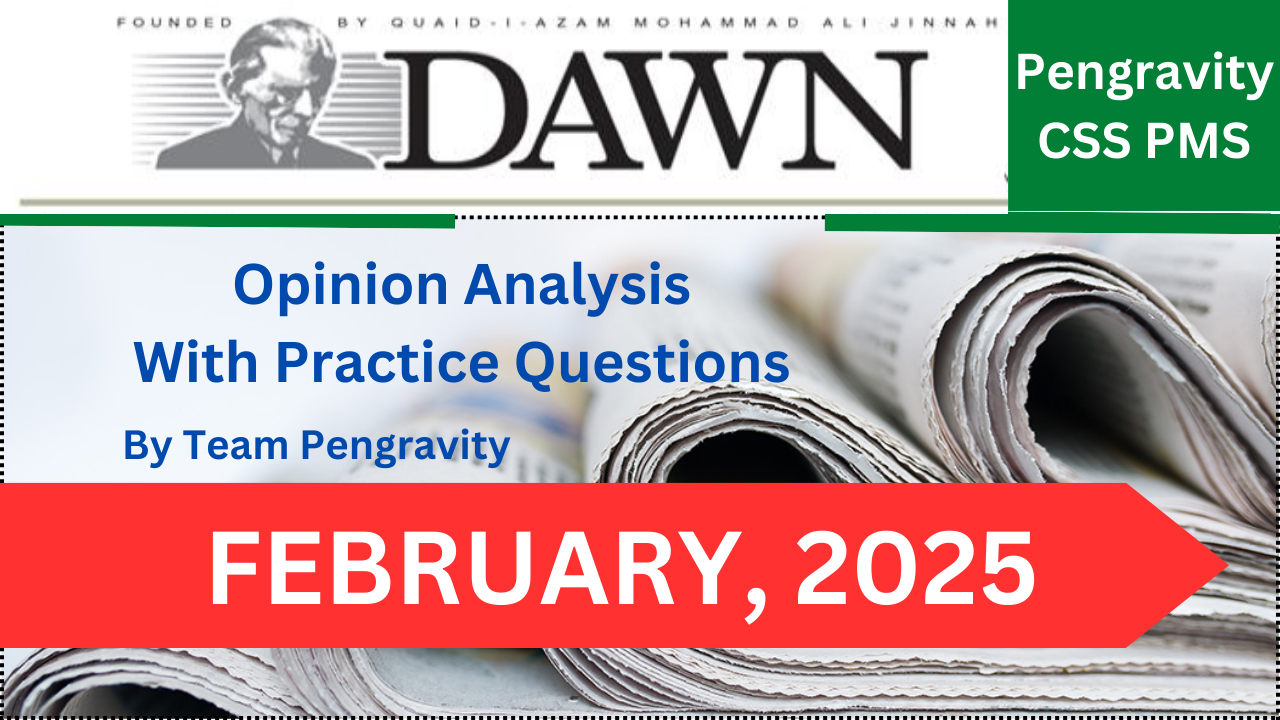 DAWN OPINION ANALYSIS: FEBRUARY, 2025